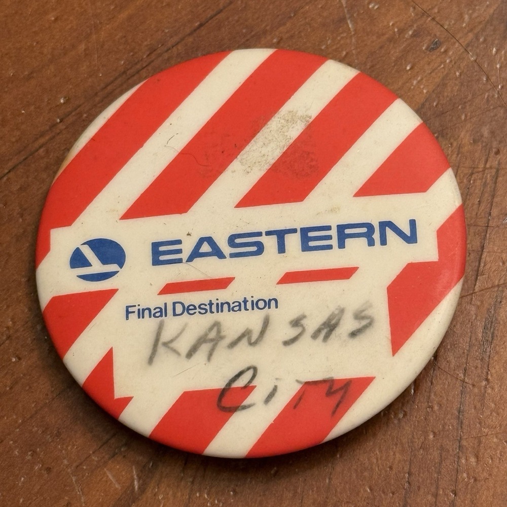 Eastern Airlines Final Destination‎ Kansas City VTG Pinback Button Pin Round